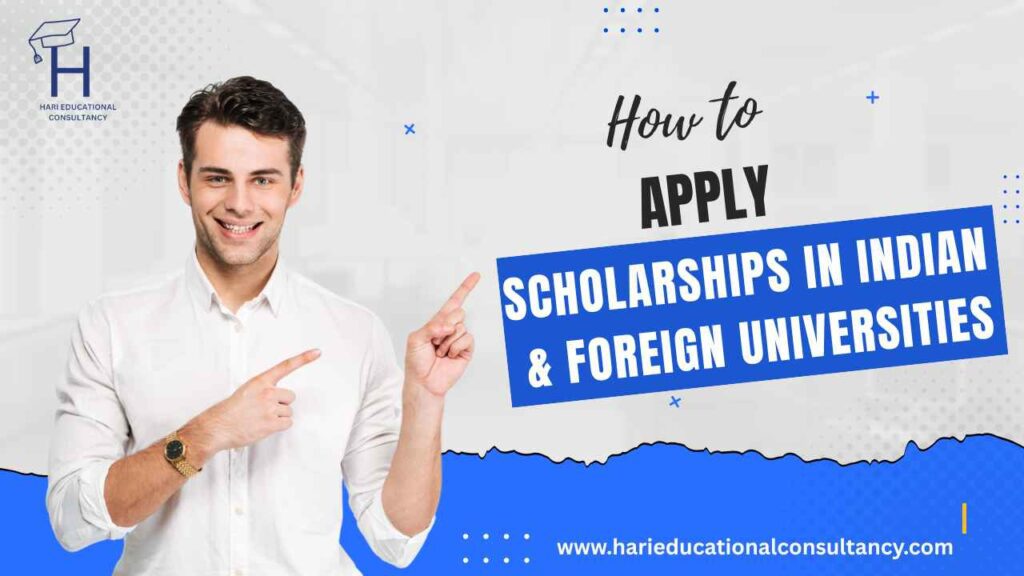 Apply Scholarships in Indian & Foreign Universities