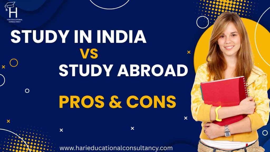 Study in India vs Study Abroad