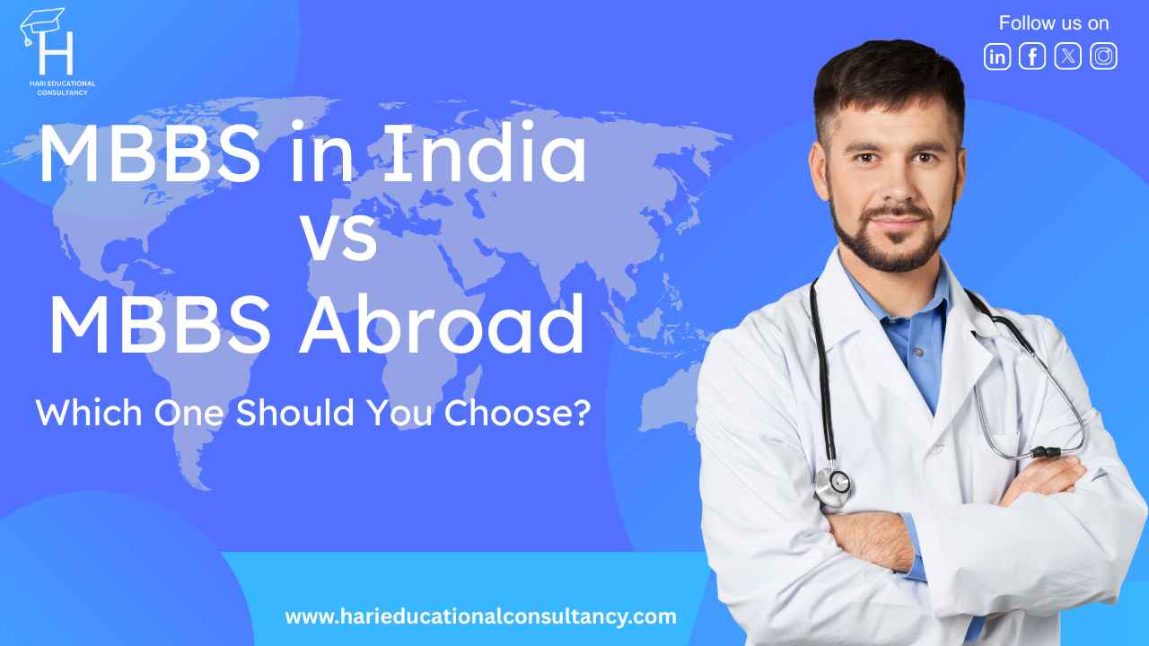 MBBS in India vs MBBS Abroad – Which One Should You Choose? - Hari ...