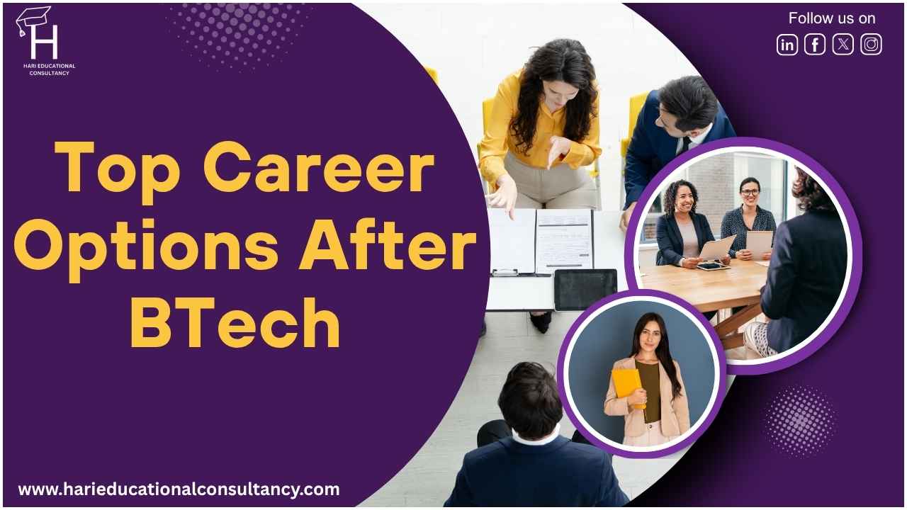 Top Career Options After BTech – What’s Right for You? - Hari ...